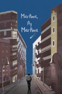 Martina ¡Ay! Martina Trailer