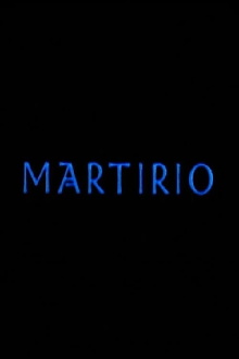 Martirio Trailer