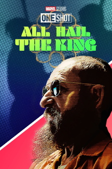 Marvel One-Shot: All Hail the King Trailer