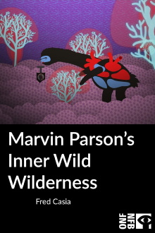 Marvin Parson’s Inner Wild Wilderness Trailer