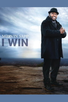 Marvin Sapp: I Win Trailer