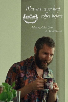 Marvin's Never Had Coffee Before Trailer