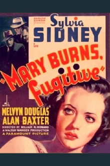 Mary Burns, Fugitive Trailer