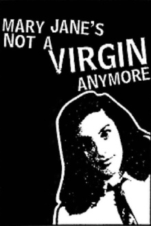 Mary Jane's Not a Virgin Anymore Trailer