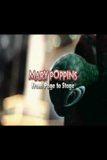Mary Poppins: From Page to Stage Trailer