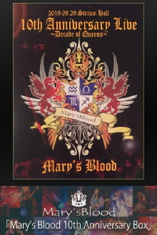 Mary's Blood 10th ANNIVERSARY LIVE ~Decade Of Queens~ Trailer
