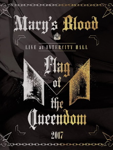 Mary's Blood LIVE at INTERCITY HALL ～Flag of the Queendom～ Trailer