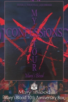 Mary's Blood MY XXXXX CONFESSiONS TOUR Trailer