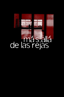 Más allá de las rejas Trailer
