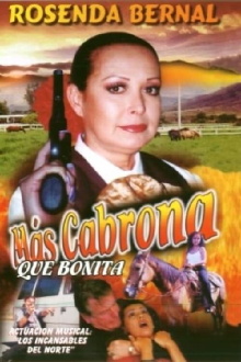 Más cabrona que bonita Trailer