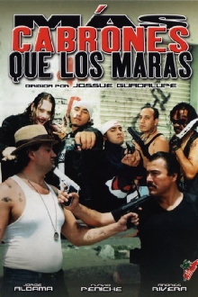 Más cabrones que los Maras Trailer