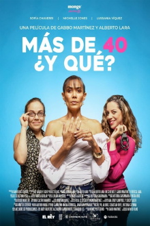 Más de 40 ¿Y qué? Trailer