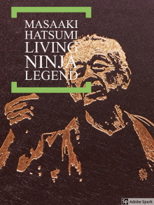 Masaaki Hatsumi: Living Ninja Legend Trailer