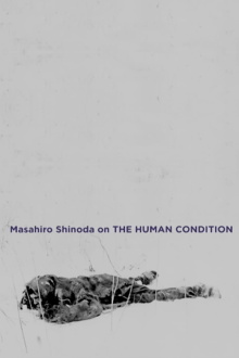 Masahiro Shinoda on 'The Human Condition' Trailer