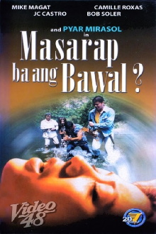 Masarap ba ang bawal Trailer