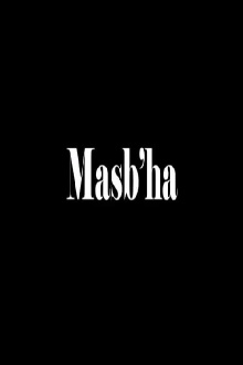 Masb'ha Trailer