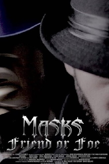 Masks | Friend or Foe Trailer