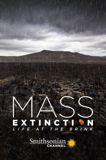 Mass Extinction: Life at the Brink Trailer