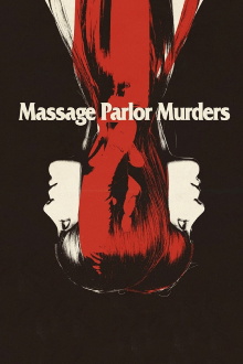 Massage Parlor Murders Trailer