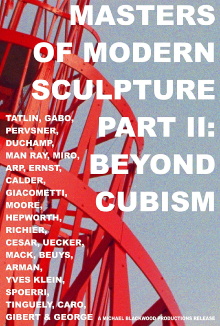 Masters of Modern Sculpture Part II: Beyond Cubism Trailer