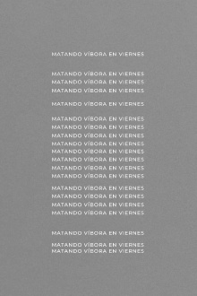 Matando víbora en viernes Trailer
