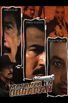 Matanza en Uruapan Trailer