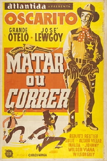 Matar ou Correr Trailer