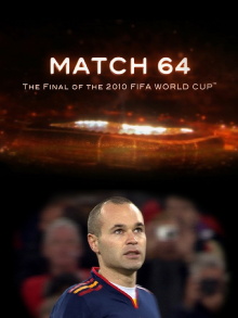 Match 64: The Final of the 2010 FIFA World Cup Trailer