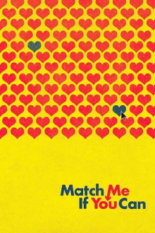 Match Me If You Can Trailer