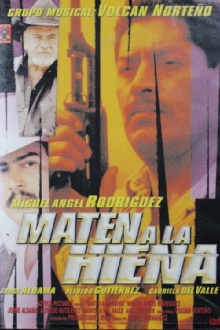 Maten a la Hiena Trailer