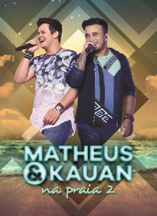 Matheus e Kauan - na Praia 2 Trailer
