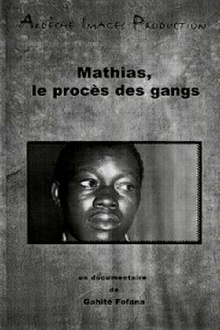Mathias, le procès des gangs Trailer