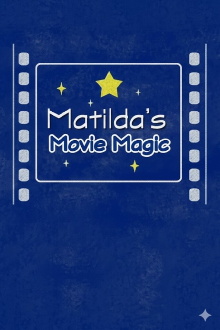 Matilda's Movie Magic: The Making of 'Matilda' Trailer