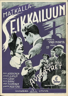 Matkalla seikkailuun Trailer