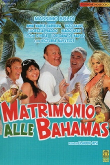Matrimonio alle Bahamas Trailer