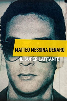 Matteo Messina Denaro - Il Superlatitante Trailer