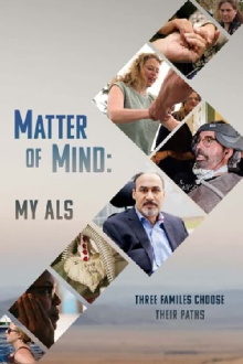 Matter of Mind: My ALS Trailer