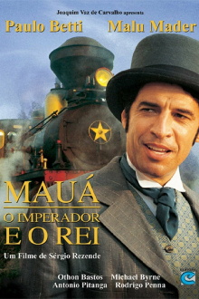 Mauá - O Imperador e o Rei Trailer