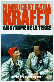 Maurice and Katia Krafft: To the rhythm of the Earth Trailer