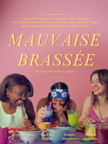 Mauvaise Brassée Trailer