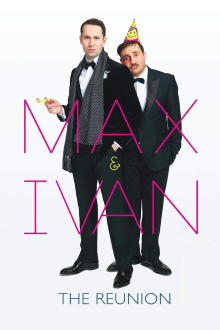 Max & Ivan: The Reunion Trailer