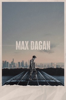 Max Dagan Trailer