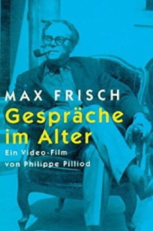 Max Frisch - Gespräche im Alter Trailer