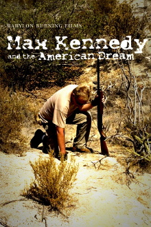 Max Kennedy and the American Dream Trailer