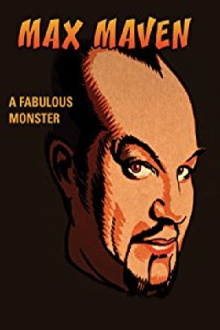 Max Maven: A Fabulous Monster Trailer