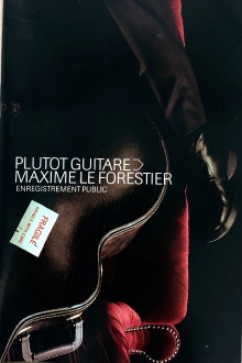 Maxime Le Forestier-Plutot Guitare Trailer