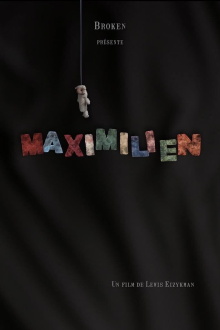 Maximilien Trailer