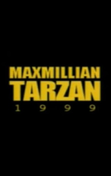 Maxmillian Tarzan Trailer