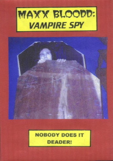 Maxx Bloodd: Vampire Spy Trailer