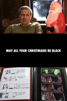 May All Your Christmases Be Black Trailer